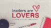 Leaders Are Lovers Contemporary Service