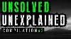 Unsolved And Unexplained Mysteries Compilation 2